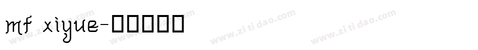 mf xiyue字体转换